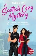 A Scottish Cozy Mystery by Amber Eve