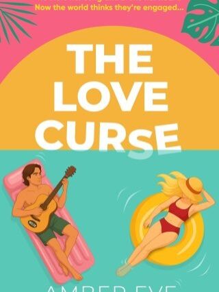 The Love Curse by Amber Eve